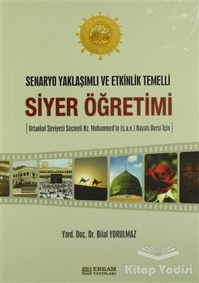 Siyer Öğretimi - Erkam Yayınları