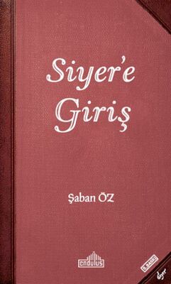 Siyer’e Giriş - 1