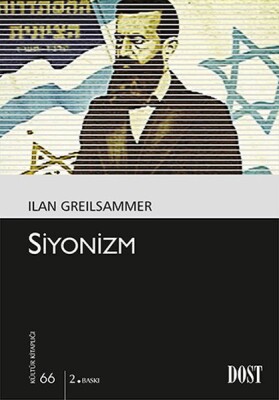 Siyonizm (Kültür Kitaplığı 66) - Dost Kitabevi Yayınları