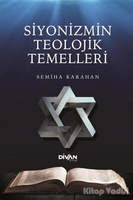 Siyonizmin Teolojik Temelleri - 1