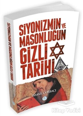 Siyonizmin ve Masonluğun Gizli Tarihi - 1