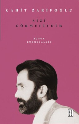 Sizi Görmeliydim - Ketebe Yayınları