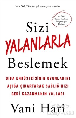 Sizi Yalanlarla Beslemek - Butik Yayınları