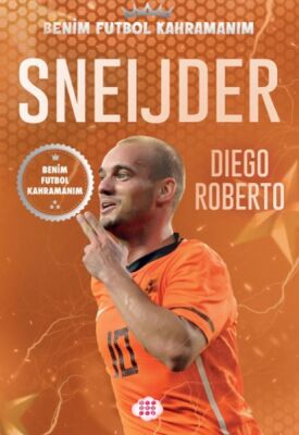Sneıjder – Benim Futbol Kahramanım - 1