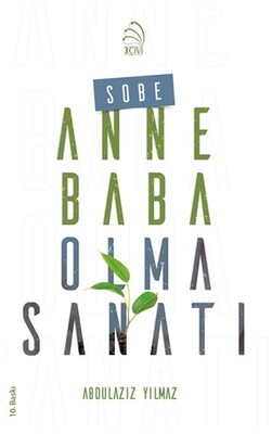 Sobe - Anne Baba Olma Sanatı - 3 Çivi Yayınevi