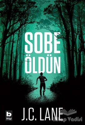 Sobe - Öldün - Bilgi Yayınevi