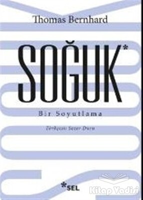 Soğuk - Sel Yayınları