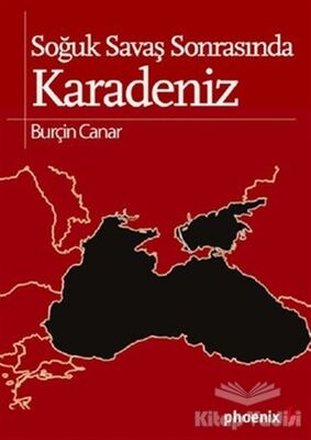 Soğuk Savaş Sonrasında Karadeniz - 1