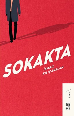 Sokakta - Ketebe Yayınları