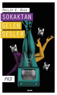 Sokaktan Gelen Sesler - Alfa Yayınları