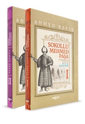 Sokollu Mehmed Paşa - Ahmed Refik (2 Cilt Takım) - Akçağ Yayınları