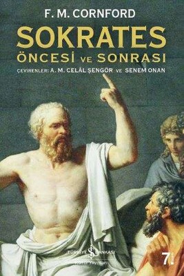 Sokrates Öncesi ve Sonrası - İş Bankası Kültür Yayınları