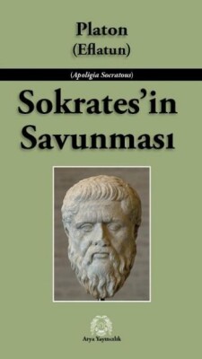 Sokrates'in Savunması - Arya Yayıncılık