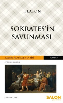Sokrates’in Savunması - Salon Klasikler Dizisi - Salon Yayınları