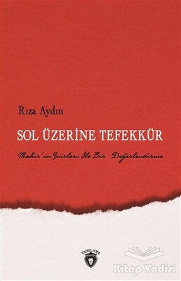 Sol Üzerine Tefekkür - Dorlion Yayınları