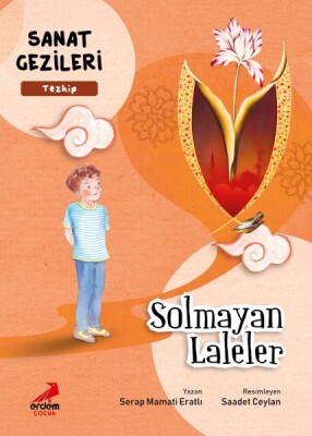 Solmayan Laleler - Tezhip - Sanat Gezileri - Erdem Çocuk
