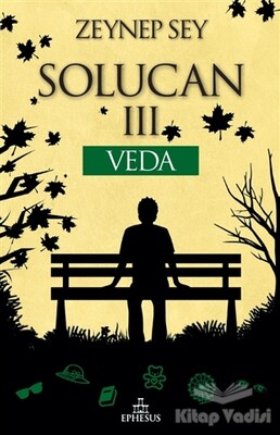 Solucan 3: Veda - Ephesus Yayınları