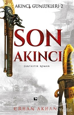 Son Akıncı - Çınaraltı Yayınları