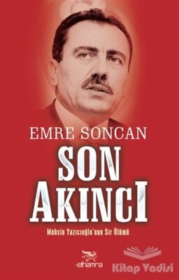 Son Akıncı - Elhamra Yayınları