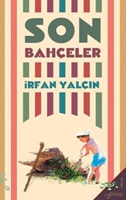 Son Bahçeler - H2O Kitap