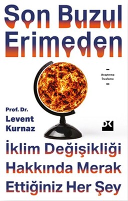 Son Buzul Erimeden - Doğan Kitap