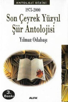 Son Çeyrek Yüzyıl Şiir Antolojisi - Alfa Yayınları