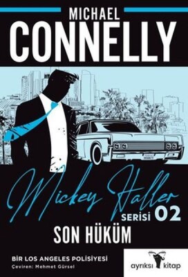 Son Hüküm - Mickey Haller Serisi - Ayrıksı Kitap