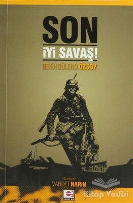 Son İyi Savaş - 1