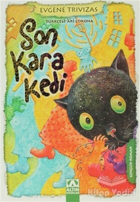 Son Kara Kedi - Altın Kitaplar Yayınevi