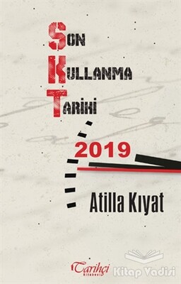 Son Kullanma Tarihi: 2019 - Tarihçi Kitabevi