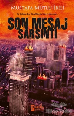 Son Mesaj Sarsıntı - Parola Yayınları