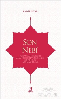 Son Nebi - Fecr Yayınları