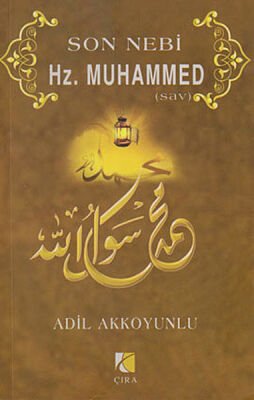 Son Nebi Hz. Muhammed (SAV) - 1