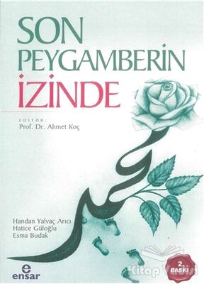 Son Peygamberin İzinde - 1