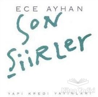 Son Şiirler - Yapı Kredi Yayınları