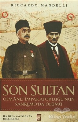 Son Sultan - Timaş Yayınları