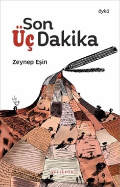 Son Üç Dakika - Ayrıkotu Kitap