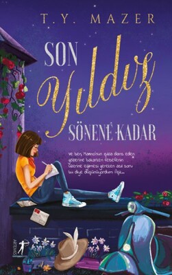 Son Yıldız Sönene Kadar - Ciltsiz - Artemis Yayınları