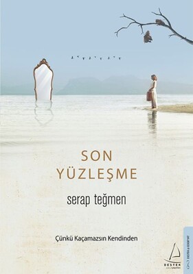 Son Yüzleşme - Destek Yayınları