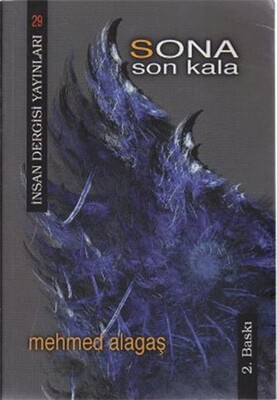 Sona Son Kala - İnsan Dergisi Yayınları