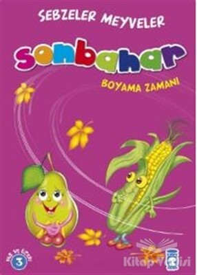 Sonbahar Boyama Zamanı - Sebzeler Meyveler - Timaş Çocuk