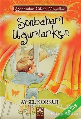 Sonbaharı Uğurlarken - Altın Kitaplar Yayınevi