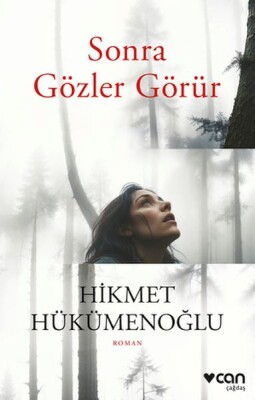 Sonra Gözler Görür - Can Sanat Yayınları