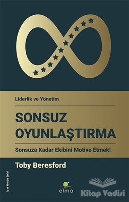 Sonsuz Oyunlaştırma - Elma Yayınevi