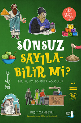 Sonsuz Sayılabilir mi? - Akıl Çelen Serisi 1 - Büyülü Fener Yayınları