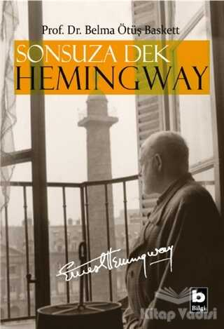Bilgi Yayınevi - Sonsuza Dek Hemingway