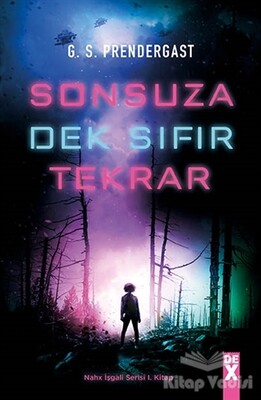 Sonsuza Dek Sıfır Tekrar - Dex Yayınevi