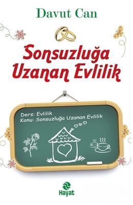 Sonsuzluğa Uzanan Evlilik - 1