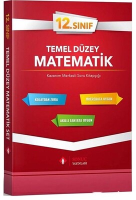 Sonuç 12. Sınıf Matematik Temel Düzey Soru Bankası - Sonuç Yayınları