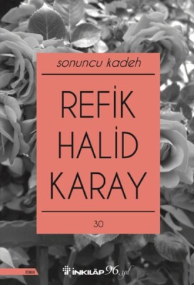 Sonuncu Kadeh - Yeni Kapak - İnkılap Kitabevi